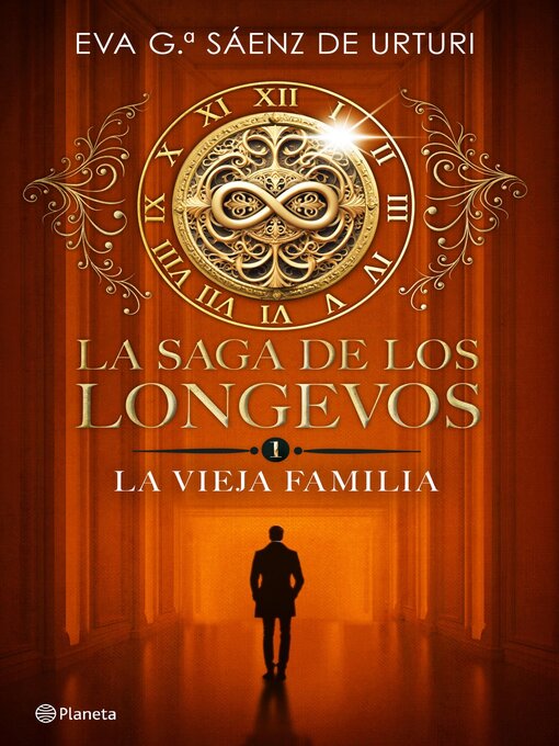 Cover image for La saga de los longevos 1. La Vieja Familia